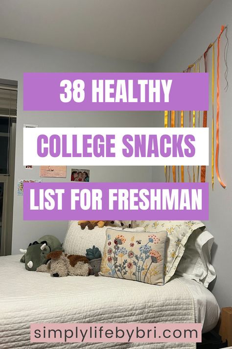 healthy college snacks list Best Snacks For College Dorm Room, College Snacks Dorm Grocery Lists, College Dorm Food Ideas Grocery Lists, Dorm Room Food Ideas, College Dorm Food Ideas, Healthy Snacks For College, Dorm Food Ideas, Healthy College Grocery List, Healthy Dorm Food