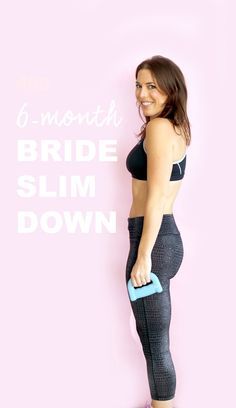 6-Month Wedding Weight-Loss Plan / #HeyEEP Real-Girl Wedding Diet Snacks Diy, Beachbody Workout, Wedding Diet, Wedding Workout, And So It Begins, Cake Making, Makanan Diet, Best Diet Plan, Creative Lifestyle