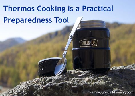 Thermos Cooking is a Practical Preparedness Tool Thermal Cooking, Thermos Food Jar, One Pot Cooking, Cracked Wheat, Dehydrated Onions, Easy Oatmeal, King Food, Work Meals, Freeze Drying Food