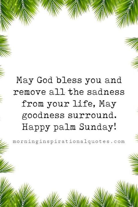 Palm Sunday Blessings, Sunday Blessings Quotes, Palm Sunday Quotes, Happy Palm Sunday, Hosanna In The Highest, Blessing Quotes, Blessings Quotes, Sunday Wishes, Sunday Blessings