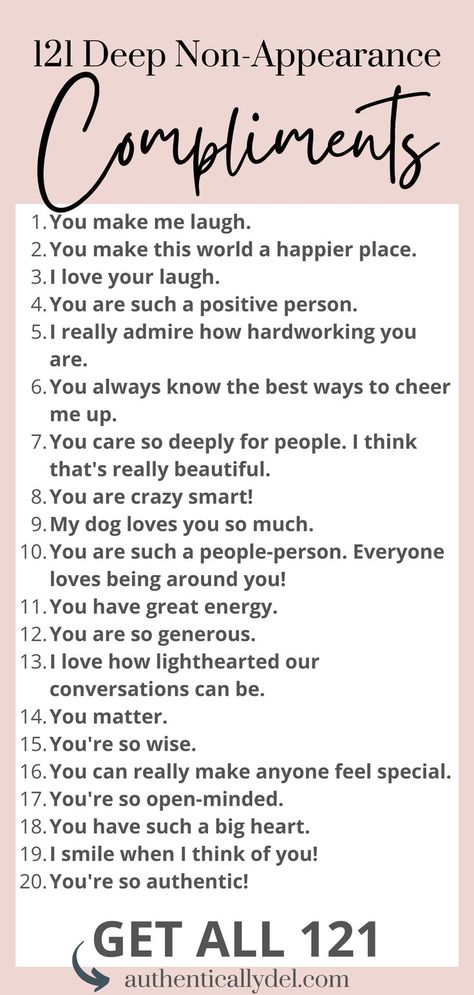 compliments not about appearance Non Psychical Compliments, No Physical Compliments, Cute Complements To Say, Compliment Words List, Compliments Not About Appearance, Compliments About Personality, Compliment Your Mirror Day, Compliments For Your Girlfriend, Nice Compliments To Say Friends