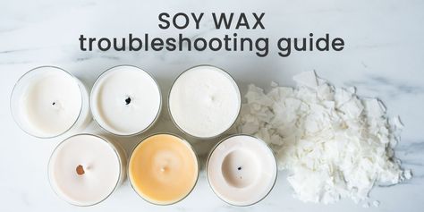 Soy Wax Troubleshooting Guide - CandleScience Best Soy Wax For Candles, Candle Making Troubleshooting, Coconut Soy Wax Candles Diy, Soy Wax Candle Making, Mystical Candles, Soy Candle Facts, Candle Scents Recipes, Candle Making Fragrance, Diy Candles Homemade