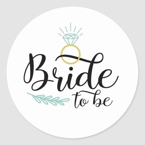 Bride To Be Wallpaper, Team Bride Logo, Bride To Be Quotes, Wedding Badges, Bridal Shower Cake Topper, Bride Shower, Birthday Cake Topper Printable, Bridal Shower Cake, The Bachelorette