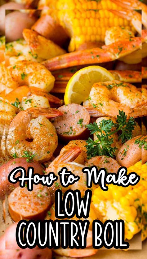 This Low Country Boil is a blend of shrimp, crab, sausage, corn and potatoes, all cooked together to create a hearty dinner. Paula Deen Low Country Boil Recipe, Country Low Boil Recipes, Low Country Boil Packets, Low Country Boil For 2, Low Country Boil With Crab Legs Recipe, Lowcountry Boil South Carolina, Lo Country Boil Recipes, Low Country Boil Recipe With Crab, Low Country Boil In The Oven