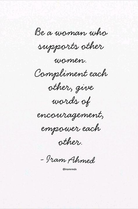 Let's strive to be a woman who uplifts other women, a woman who empowers other women. #womenempowerment Support Each Other Quotes, Other Woman Quotes, Community Quotes, Women Quote, Support Quotes, Quotes For Women, Women Empowerment Quotes, Babe Quotes, Empowerment Quotes