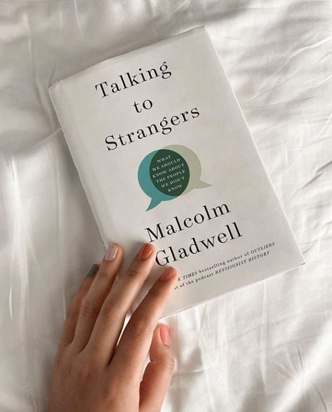 Talking To Strangers, Books About Conversation, Books On Psychology Novels, How To Talk To Anyone Book, Talking To Strangers Book, College Motivation Quotes, Talk Bookish To Me Book, Teenage Books To Read, Talk To Strangers