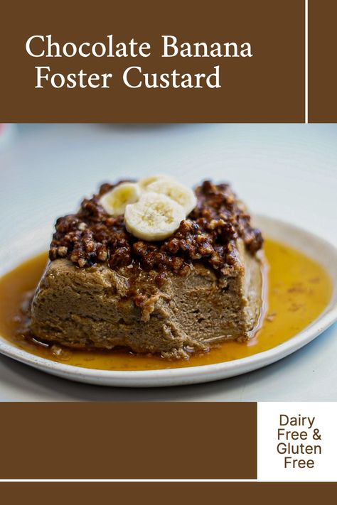 Chocolate Banana Foster Custard Protein Desserts Low Calorie, Protein Custard, Gf Cake Recipe, Recipe Low Calorie, Banana Desserts, Easy Healthy Dessert, Banana Foster, Low Calorie High Protein, Dairy Free Protein