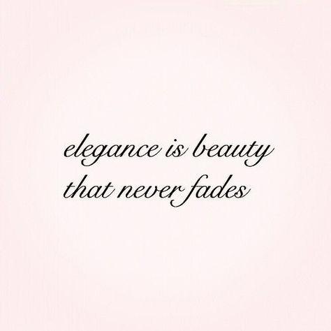 #elegance #beautiful quotes #about beauty #elegance quotes #elegant #classy woman quotes #style #real beauty quotes #true self A Classy Woman Quotes, Too Classy For You Quotes, Sassy But Classy Quotes, Beauty In Saree Quotes, Classy Girls Quotes, Quotes For Classy Women, Elegance Is Beauty That Never Fades, Charming Quotes Woman, Bio For Instagram Unique Islamic