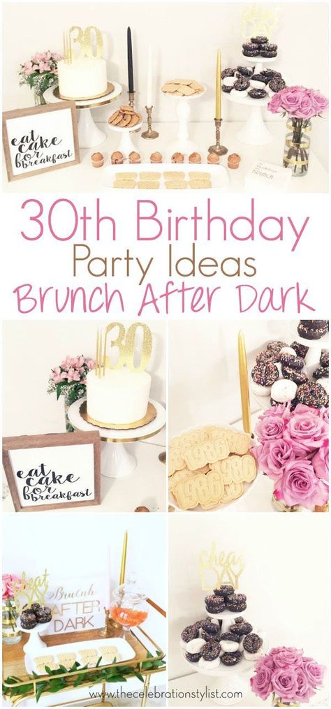 30th Birthday Party Ideas. Brunch birthday party decorations. 30th Birthday Boho Party Ideas, Brunch After Dark Party, 30th Birthday Brunch Ideas, 31st Birthday Ideas, Dirty 30 Birthday Party Ideas, 30th Birthday Celebration Ideas, Diy 30th Birthday Decorations, 29 Birthday Ideas For Her, Birthday Brunch Party