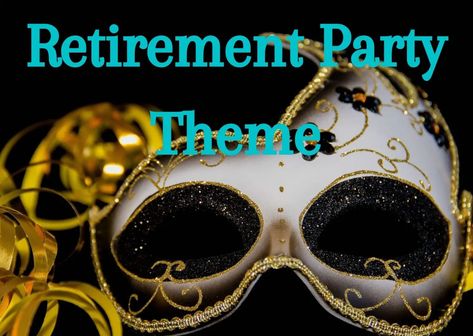 How Do I Make a Retirement Party Special? - Enjoy Retirement Life Enjoy Retirement, Retirement Party Themes, Retirement Life, Retirement Party, Retirement Parties, Easy Steps, Party Themes