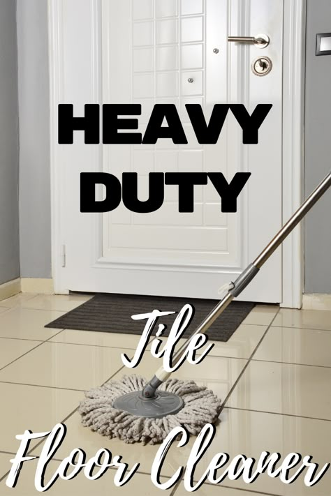 Get those grimy floors clean with this heavy duty tile floor cleaner! It is perfect for getting rid of the "boy bathroom" smell or grimy kitchen floors! Best Natural Floor Cleaner, Mop Floor Cleaner, Floor Cleaner For Tile Floors, Diy Floor Cleaner Tile, Best Mop Solution For Tile Floors, Best Floor Cleaner For Tile, Best Mopping Solution For Tile, Tile Floor Cleaning Solution, Best Mop For Tile Floors