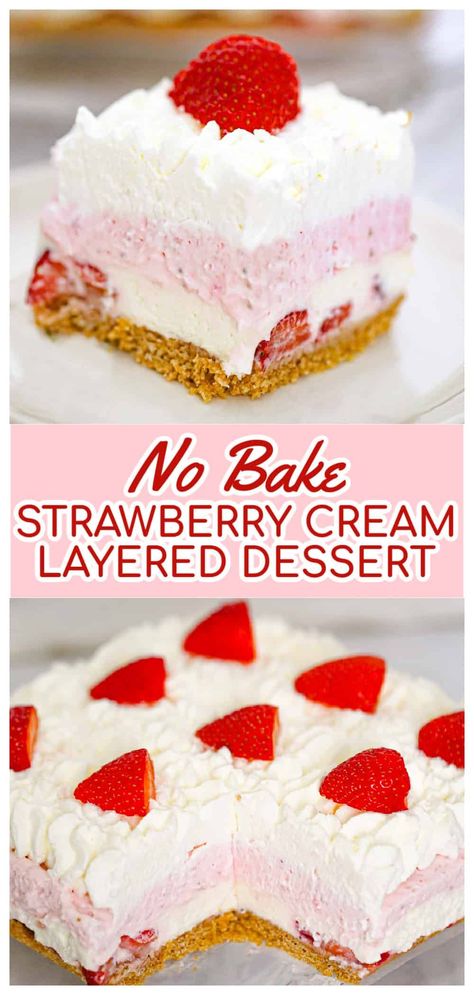 Your taste buds will travel to a summer berry patch with this delicious, no-bake layered dessert. It's the perfect easy strawberry cake recipe for a hot summer day or night-- because there's no baking required! A layer of vanilla pudding and a layer of creamy, rich whipped cream are topped with layers of strawberry cheesecake filling, fresh sliced strawberries and graham crackers on top. Try this No Bake Strawberry Cream Layered Dessert today! Strawberry Cheesecake Lasagna, Pumpkin Lasagna Dessert, Cheesecake Lasagna, Strawberry Lasagna, Layered Dessert Recipes, Lasagna Dessert, Graham Cracker Dessert, Cheesecake Cream, Chocolate Covered Strawberry Cheesecake