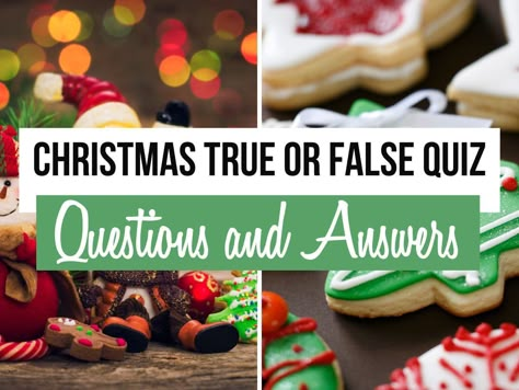 Christmas True False Game, Nativity Trivia Questions, Christmas Questions And Answers, Xmas Trivia Questions And Answers, Xmas Quiz And Answers, Christmas Quiz And Answers, True Or False Christmas Trivia, Christmas Trivia For Kids, Famous Christmas Movies