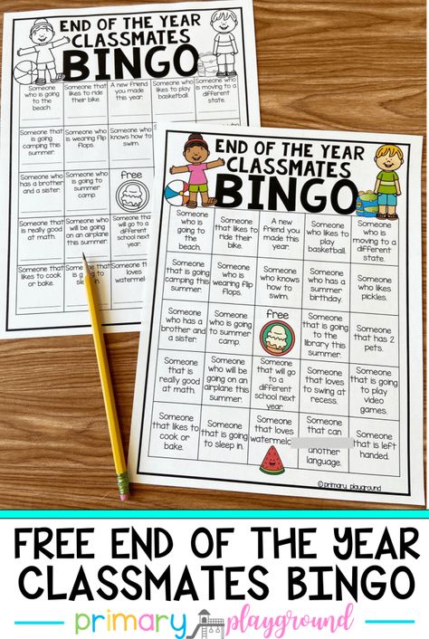 Free End Of The Year Classmates Bingo - Primary Playground Worm Science, Bingo Free Printable, Primary Playground, Rainbow In A Jar, School Scavenger Hunt, Summer Bingo, Bingo Sheets, Teacher Retirement Gifts, Shape Sort