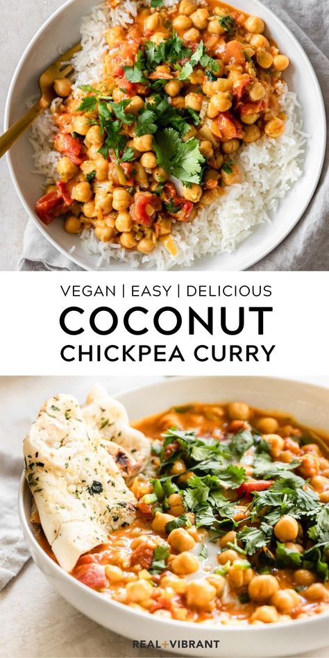 This coconut chickpea curry is the ultimate weeknight dinner. Delicious and packed with flavor, this comfort meal is made with easy pantry ingredients and comes together in less than 30 minutes. } reaandvibrant.com #realandvibrant #chickpeacurry #curry #chickpea #dinnerideas #pantrymeals Coconut Chickpea Curry, Coconut Chickpea, Chickpea Coconut Curry, Dinner Delicious, Pantry Ingredients, Chickpea Curry, Vegan Healthy, Tasty Vegetarian Recipes, Eating Plan