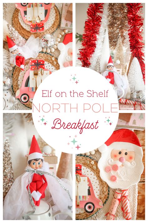 Breakfast From The North Pole, Elf On The Shelf Traditions, Elf On The Shelf Themed Christmas Party, Elf On The Shelf Arrival Breakfast Ideas, North Pole Breakfast Decorations, Elf Return Breakfast, Elf On The Shelf North Pole Breakfast, Elf Welcome Back Breakfast, Elf Arrival Breakfast Ideas