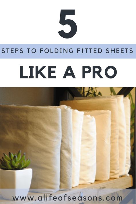 How to Fold Fitted Sheets Like a Pro • A Life of Seasons How To Fold Sheets, Fold Sheets, How To Fold Sweaters, Konmari Folding, Organising Ideas, Folding Fitted Sheets, Diy Space Saving, House Organization, Diy Space