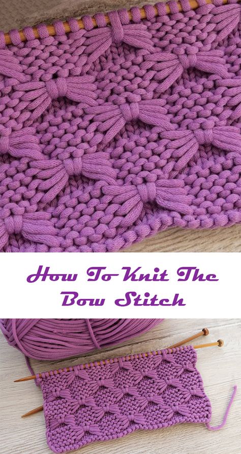 How To Knit The Bow Stitch – Free Knitting Pattern Summer Knitting Projects, Knitted Dishcloth Patterns Free, Stitch Summer, Summer Knitting Patterns, Knitting Hacks, Knitting Patterns Free Blanket, Knitting Stitches Tutorial, Crochet Stitches Guide, Dishcloth Knitting Patterns