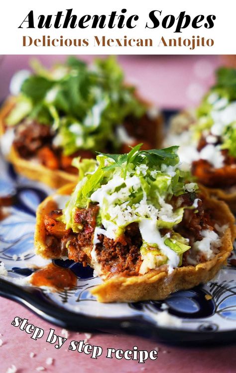 Learn how to make Mexican Sopes with a slight crunch on the outside and a soft texture on the inside. Add your favorite toppings to make a complete delicious meal. Mexican Sopes Recipe, Sopes Mexican Recipe, Sopes Mexican, Mexican Recipes Authentic, How To Make Sopes, Masa Cakes, Assorted Breads, Mexican Sopes, Chalupa Recipe