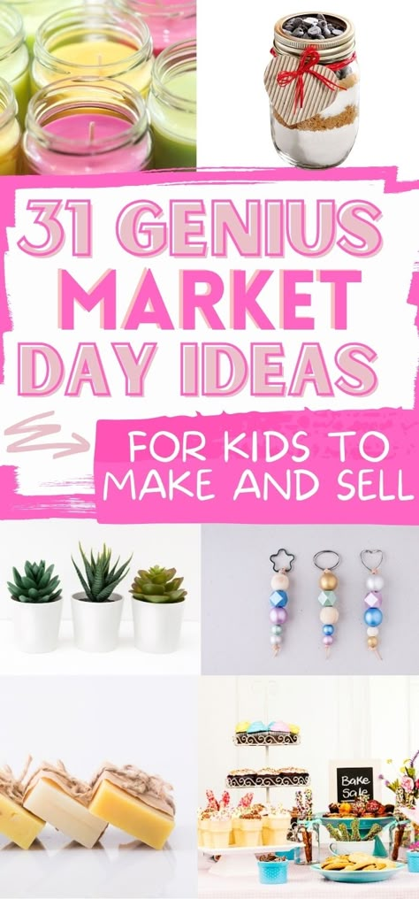 Diy Market Day Ideas, Fundraiser Craft Ideas, School Economics Fair Ideas, Homemade Market Ideas, Econ Fair Ideas, Kindergarten Market Day Ideas, Things To Make And Sell At Farmers Market, County Fair Projects For Kids, Market Day Project Ideas