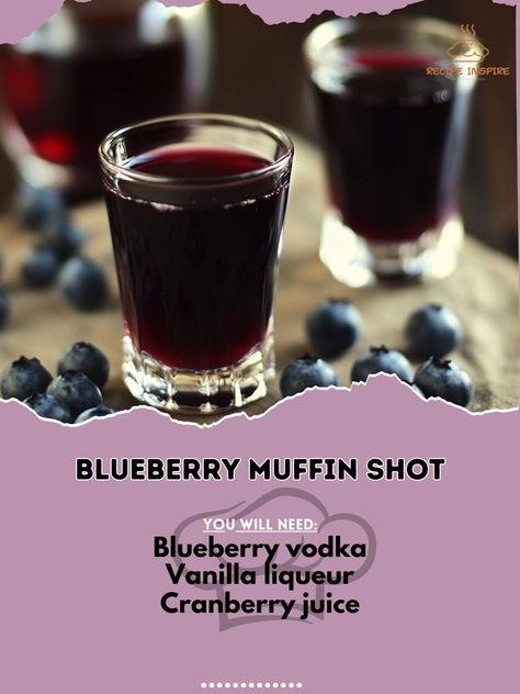 Try the Blueberry Muffin Shot—a fun and flavorful shot that tastes just like your favorite blueberry muffin! 🫐🍸 #BlueberryMuffinShot #FunShots" Blueberry Muffin Shot Ingredients: Blueberry vodka (1 oz) Vanilla liqueur (1/2 oz) Cranberry juice (1/2 oz) Instructions: Fill a shaker with ice. Add blueberry vodka, vanilla liqueur, and cranberry juice. Shake well and strain into shot glasses. 🫐 "Enjoy the delicious flavor of the Blueberry Muffin Shot—perfect for a fun night with friends or a sp... Blueberry Muffin Shot Recipe, Blueberry Muffin Shot, Blueberry Liquor, Alcoholic Shots, Bomb Shots, Vanilla Liqueur, Blueberry Vodka, Layered Drinks, Shots Alcohol