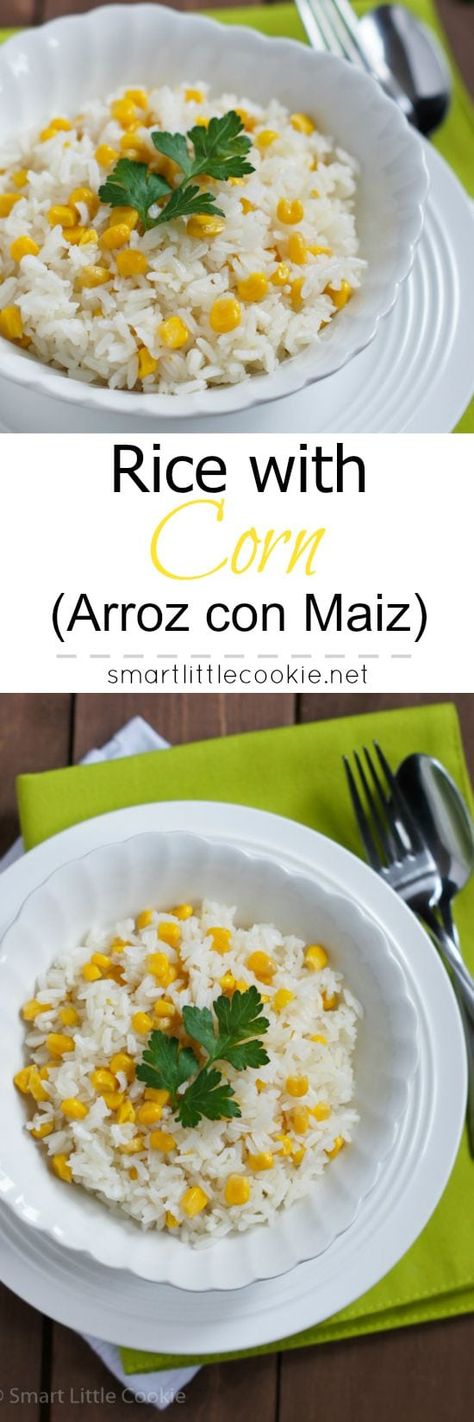 Rice with Corn ~ A delicious side dish that will be the highlight of any meal and can be paired with any meat, vegetable and even eggs for a delicious lunch or dinner. #smartlittlecookie #recipe #corn #rice #sidedish #easyrecipe White Rice And Corn, Rice And Corn Recipe, Tasty Rice Recipes, Rice With Corn, Rice Mexican, Rice And Corn, Nacho Taco, White Rice Recipes, Recipe Rice