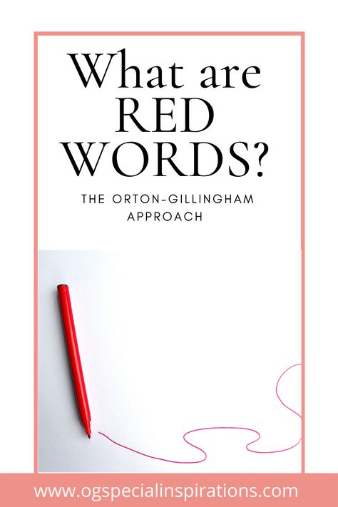 Red Word Activities, Og Red Words, Red Words Orton Gillingham, Spelling Word Activities, Red Word, Orton Gillingham Lessons, Wilson Reading, Structured Literacy, Small Group Reading