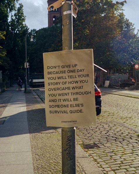 Street Writings on Instagram: “This is definitely one of my favourite reminders ever. Knowing that my story could help someone else one day makes me remember why all this…” Homeless Quotes, Perfectly Timed Photos, Helping The Homeless, Need Money, Epic Fails, Reminder Quotes, Survival Guide, Make It Through, Someone Elses