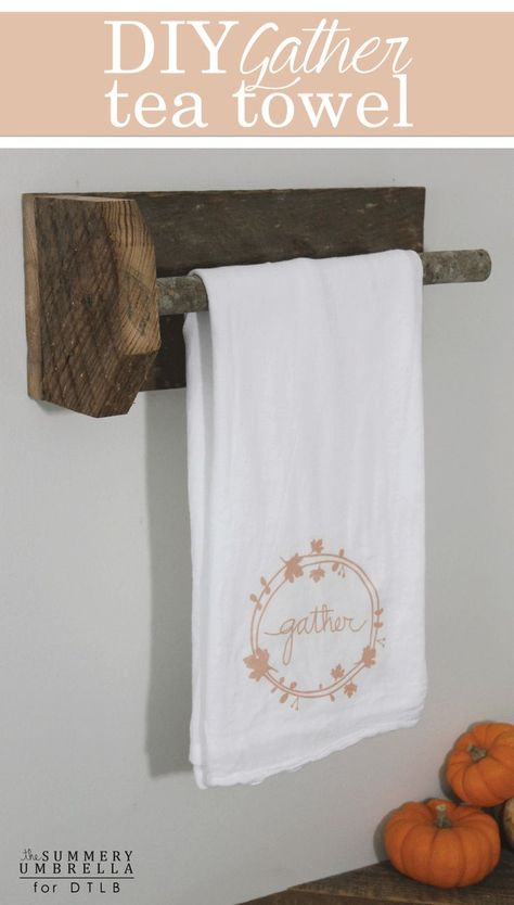 Create this fall inspired DIY Gather Tea Towel with this super simple tutorial! Tea Towels Crafts, Crafts For Fall, Primitive Embroidery, Primitive Bathrooms, Country Decorating, Tea Diy, Towel Crafts, Fall Kitchen, Primitive Decorating Country