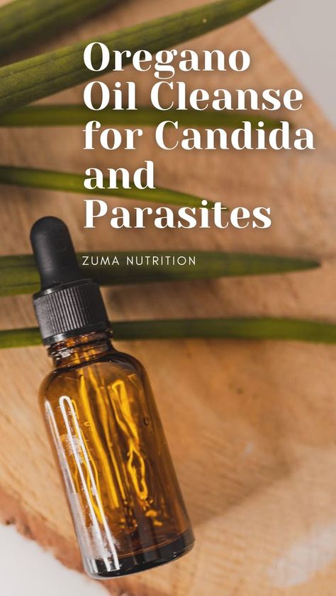 How To Use Oregano Oil As Antibiotic, Essential Oil Parasite Cleanse, Oregano Oil Parasite Cleanse, Essential Oils For Parasite Cleanse, Herbs That Kill Parasites, Anti Parasitic Herbs, Herbs For Candida, Anti Fungal Essential Oil, Essential Oils For Parasites