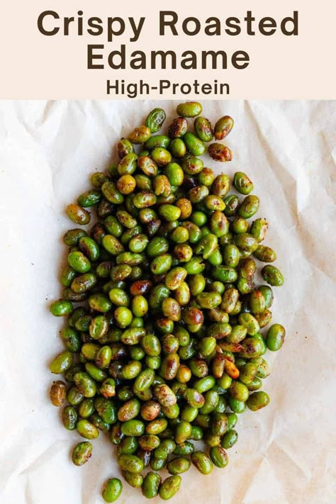 Roasted Edamame Roasted Edamame Beans, How To Make Edamame Beans, Edamame Side Dish, Edamame Meals, Recipes With Edamame Beans, Recipes With Edamame, Edamame Appetizer, Edamame Recipes Snack, Air Fryer Edamame