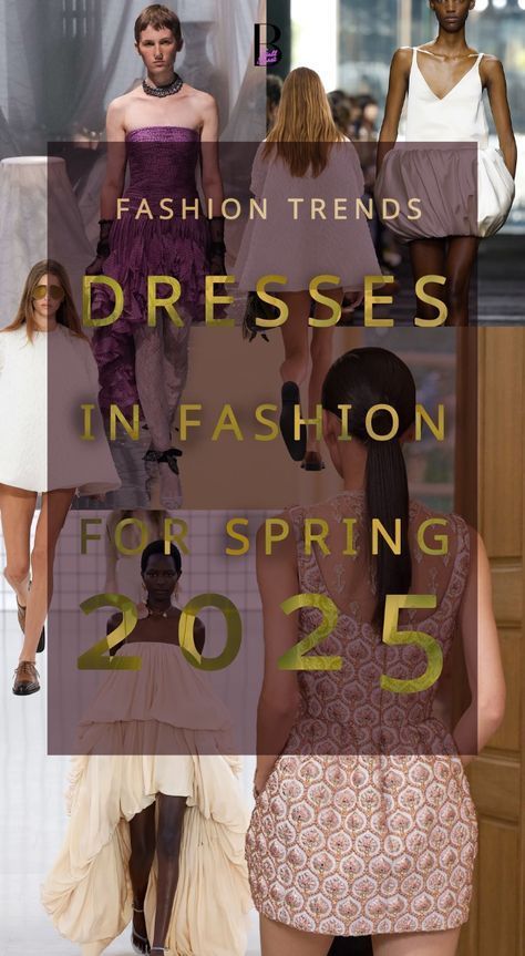 Spring 2025 Dress Trends, Summer Fashion 2025 Trends, Summer 25 Fashion Trends, Trending Styles 2024, 2025 Fashion Trends Dress, Trending Dresses 2024, Dresses 2025 Trend, 2025 Dress Trends, Summer 2025 Fashion Trends Women