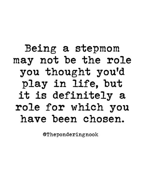 Stepparent Quotes, Step Parents Quotes, Being A Stepmom, Stepmom Quotes, Blended Family Quotes, Step Mom Quotes, Mum Quotes, Mommy Quotes, Journey Of Life