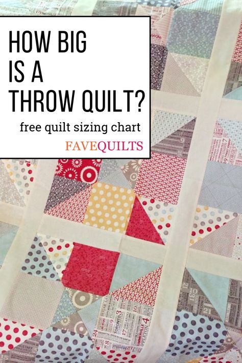 Throw Sized Quilt Pattern, What Size Is A Throw Quilt, Quilt Basics, Throw Quilt Size, Quilt Size Charts, Patchwork Lap Quilt, Lap Quilt Size, Lap Quilt Patterns, Quilt Size Chart