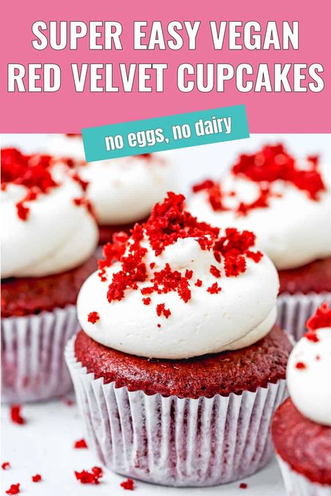 These Egg-Free, Dairy-Free, and Vegan Red Velvet Cupcakes are fluffy, soft, and bursting with vanilla flavor with a hint of chocolate goodness. This recipe is incredibly easy to follow. With just one bowl and a whisk, you can whip up these delightful cupcakes in no time. These make them a great option if you or someone you love has food allergies. Plus, they’re just as tasty as traditional cupcakes! Dairy Free Red Velvet Cupcakes, No Egg Cupcakes, Eggless Cupcake Recipe, Cupcakes Without Eggs, Egg Free Dessert, No Egg Recipes, Egg Free Cupcakes, Egg Free Dessert Recipes, Eggless Dessert Recipes