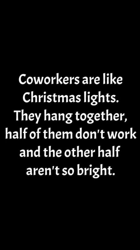 Holiday Funny Quotes, Amusing Quotes, Quotes Funny Life, Workplace Humor, Nurse Stuff, Funny Expressions, Puns Jokes, Holiday Quotes, Funny Quotes Sarcasm