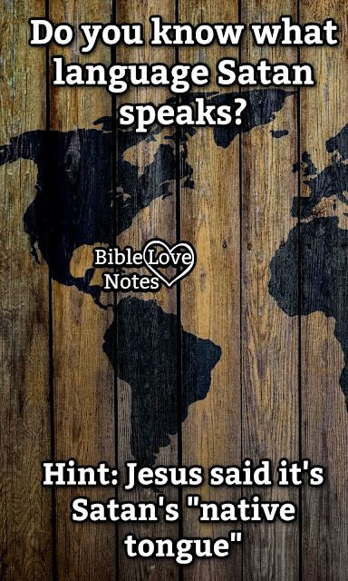 Bible Love Notes: Do You Know What Jesus Said About Satan's "Native Language"? Jesus Love Images, Revelation Bible Study, Bible Love Notes, Revelation Bible, Bible Study Topics, Native Language, Bible Study Help, Jesus Said, Bible Quotes Images