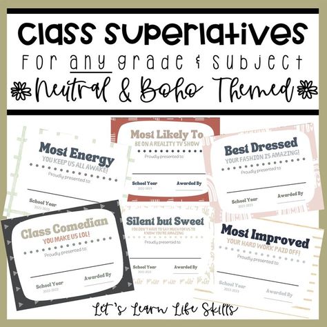 The BEST class superlatives you'll find. There are 40 awards in this file for a GREAT price. They are fun, stylish and humorous. I guarentee both you and your students will love these!!! Class Superlatives, Neutral Boho, Hard Work Pays Off, You're Amazing, 2023 2024, I Promise, School Year, Comedians, Middle School