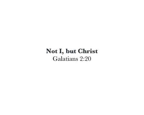 Gal 2:20, Galatians 2 20 Tattoo, Galatians 2:20, Breathtaking Quotes, Bible Verse Tattoos, Words Of Jesus, Prayer Warrior, Bible Encouragement, God Loves You