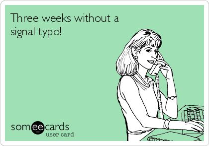 Three weeks without a signal typo! Workplace Humor, Humor Mexicano, Know It All, Office Humor, Work Memes, Trailer Park, Nurse Humor, E Card, Ecards Funny