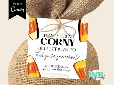 Instantly download and FULLY customize our Modern Candy Corn Gift Tag Template (All editable in Canva FOR FREE)! 💻 😆Hey boss lady! CONGRATULATIONS on starting or furthering your journey of becoming your own Woman Boss! #womanbossbound 😎Already a Woman Boss? YOU GO GIRL! Let's help take your business to the next level! #levelup💪 This Candy Corn Gift Tags were designed with busy Real Estate Brokers like YOU in mind. This template includes 2 Pages  FULLY customizable and SUPER SIMPLE to use in Fall Pop By Gifts, Fall Marketing Ideas Healthcare, Fall Pop Bys Real Estate, Marketing Goodies, Primary Teachers Gifts, Client Appreciation Gifts, Thanksgiving Favors, Real Estate Postcards, Marketing Gift