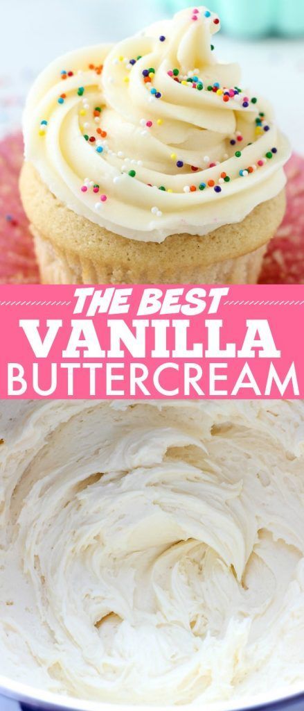 How To Make Icing For Cupcakes Easy, The Best Vanilla Buttercream Frosting, Best Vanilla Buttercream Frosting, Best Vanilla Buttercream, Dessert Lasagna, Frost Cupcakes, Frosting Cake, Decorate Cupcakes, Best Buttercream