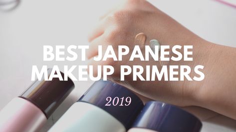 Best Japanese Makeup Primers to Buy 2019 – Japan Travel Guide -JW Web Magazine Perfect Base Makeup, Makeup For Dry Skin, Popular Makeup Brands, Prime Makeup, Products For Skin Care, Best Korean Makeup, Best Makeup Primer, Skin Care And Makeup, Sunscreen For Sensitive Skin