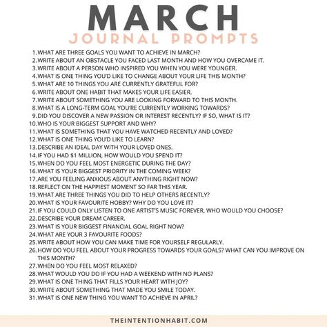 Here are your March journal prompts March Journal Prompts, March Journal, Purposeful Life, Intentional Life, When You Were Young, Writing Therapy, Long Term Goals, March 1, Intentional Living