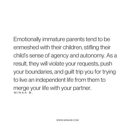 There are four different types of emotionally immature parents, but at the root of each type is poor emotional development, a lack of relational skills, self-centeredness, and a struggle to develop deep emotional intimacy with their children. If you have an emotionally immature parent, it is wise to exercise discernment regarding the things you share with them. Have boundaries, and remember that some things are not your parents’ business. Parentified Daughter, Overbearing Parents, Adult Children Of Emotionally Immature, Controlling Parents, Emotionally Immature Parents, Emotionally Immature, Children Of Alcoholics, Emotional Intimacy, Guilt Trips