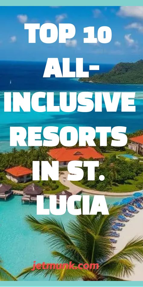 All-Inclusive Resorts in St. Lucia St Lucia All Inclusive Resorts, All Inclusive Resorts Adults Only, Ladera Resort, Top All Inclusive Resorts, Jade Mountain Resort, St Lucia Resorts, Luxury Palace, All Inclusive Trips, Palace Resorts