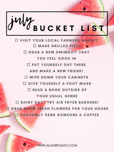 July Bucket List Ideas, June Bucket List Ideas, July Goals List, May Ideas Month Of, Fourth Of July Bucket List, July Checklist, July Ideas, June Bucket List, July Goals