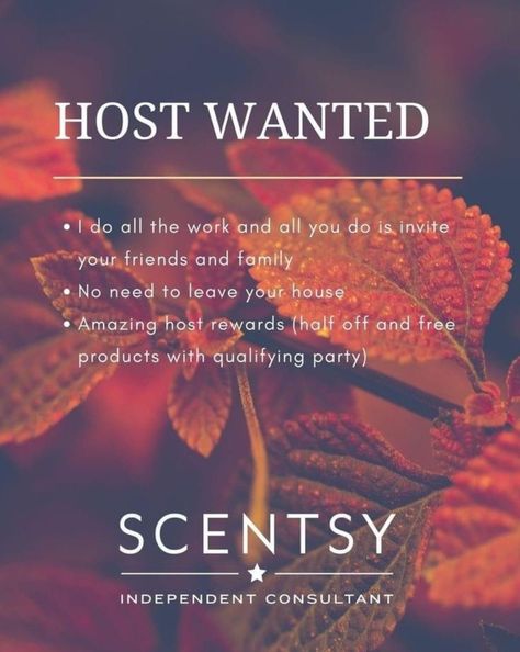 Scentsy Saturday Posts 2023, Scentsy Host A Party Fall, What Is Scentsy Facebook Party, Online Scentsy Party, Scentsy Hostess, Hostess Wanted, Art Homeschool, Independent Scentsy Consultant, Scentsy Pictures