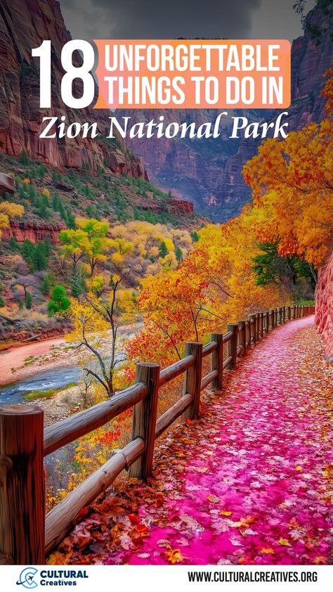 A scenic autumn pathway lined with vibrant fall foliage in Zion National Park, showcasing one of the 18 unforgettable things to do in Zion National Park as trees and a river weave through the red rock landscape. Zion In November, Vacation Bucket List, Quiet Nature, Zion Utah, Zion Park, National Parks America, Best National Parks, Utah Vacation, The Narrows