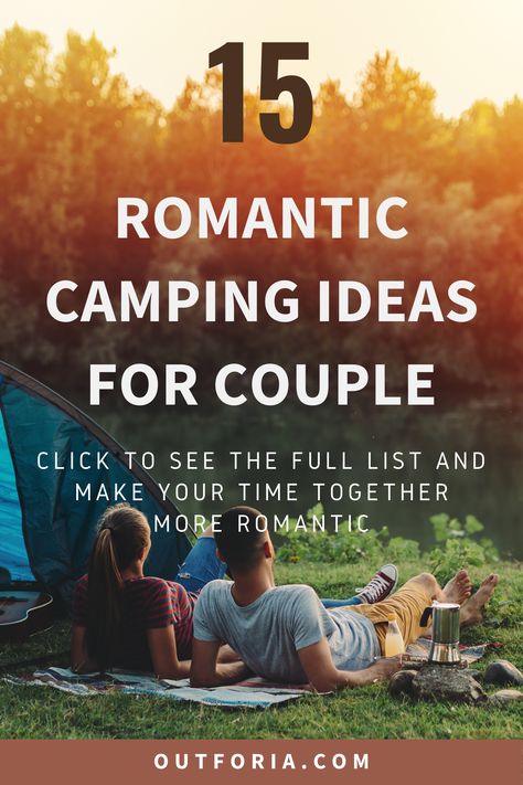 If you are planning for a romantic camping date ideas, then this list is for you. We listed 15 romantic camping activities for two and make your experience memorable. From sharing a sleeping bag together, camping under the stars to hiking together, you will see more amazing ideas here. #romanticcamping #campingideas #camping Romantic Camping Ideas, Things To Do Camping, Camping Ideas For Couples, Camping Date, Activities For Couples, Couple Camping, Couples Camping, Couples Things To Do, Romantic Camping